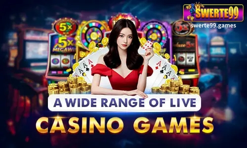 A Wide Range of Live Casino Games